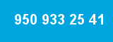 950 933 25 41